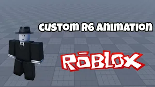 How to make a Custom Animation R6 [ROBLOX]