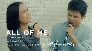 All Of Me - John Legend (Live Cover by Maria Calista & Matheo in Rio)