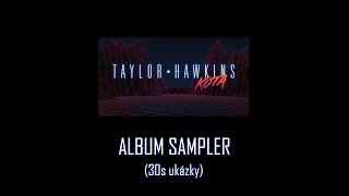 Taylor Hawkins – KOTA (Album Sampler)