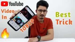 How To Play YouTube Videos In 1080P Resolution | Play YouTube Videos In High Quality Trick