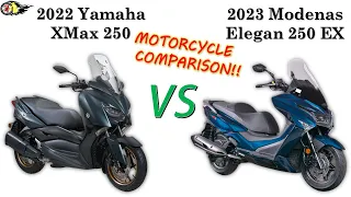 2022 Yamaha XMax 250 vs 2023 Modenas Elegan 250 EX | Modenas Elegan 250 EX vs Yamaha XMax 250