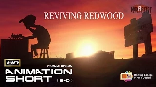 Sad Emotional CGI 3D Animated Short Film ** REVIVING REDWOOD ** Animation by Matt Sulivan & Ringling