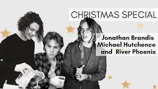 Jonathan Brandis, Michael Hutchence and River Phoenix ~ Christmas Special