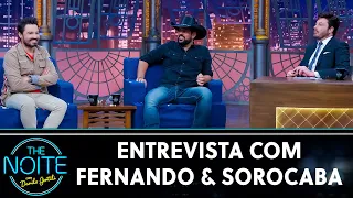 Entrevista com Fernando & Sorocaba | The Noite (21/04/21)