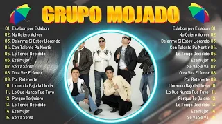 Grupo Mojado Mix de Sus Mejores Canciones  2024 ~ Éxitos Etermos ~ Románticas para Enamorarse