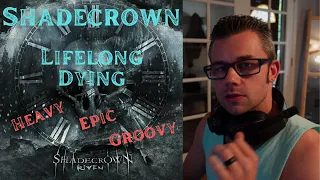 Shadecrown "Lifelong Dying" REACTION | Black Melodic Death Metal