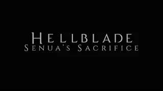 Hellblade: Senua's Sacrifice Вспоминаем "шизу"