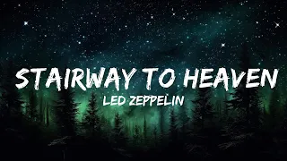 Led Zeppelin - Stairway to Heaven (LYRICS) ♪  | 1 Hour Lyrics Love