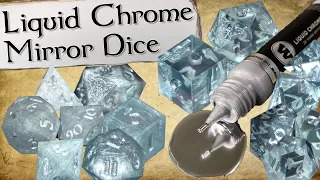 Making Dice With Liquid Chrome