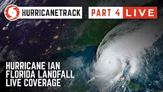 Hurricane Ian Live Field Coverage - Part 4 - Sep 28, 2022