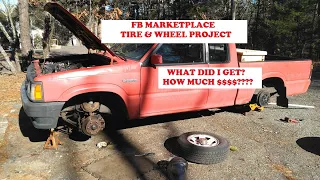 FB MARKETPLACE TIRE & WHEEL PROJECT. WHAT DID I END UP WITH AND HOW MUCH DID IT COST?