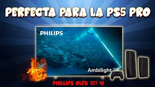 👌PERFECTA PARA TU PS5 PRO 🕹️🕹️|| |Philips 48' OLED 707/12 || UNBOXING y PRIMERAS IMPRESIONES