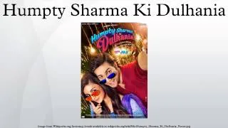 Humpty Sharma Ki Dulhania