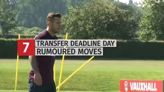 Transfer Deadline Day - Seven Possible Final Day Moves