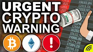 Urgent Warning to All Crypto Investors (Where the Market is Headed Next)