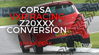 Sneak Peek VXR Racing Corsa Z20XXX Conversion