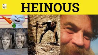 🔵 Heinous Meaning - Heinous Examples - Heinous Definition - Heinous Defined - GRE 3500 Vocabulary