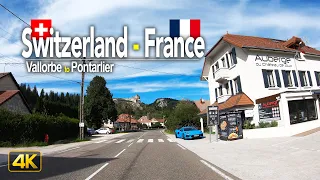 Driving from Switzerland 🇨🇭 to France 🇫🇷 | Drive from Vallorbe, Switzerland to Pontarlier, France