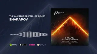 Sharapov - The One (The Bestseller Remix)