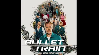 37. I Just Want To Celebrate ( OST Bullet Train Original Score )