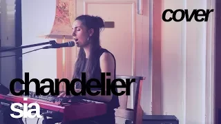 Chandelier (Cover) - Sia | Hannah Boulton