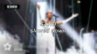 Saba - Sand | Slowed Down