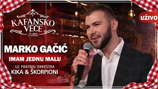 MARKO GACIC - IMAM JEDNU MALU I UZIVO (ORK. KIKA & SKORPIONI) I 2022 I OTV VALENTINO