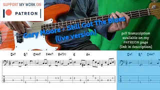 Gary Moore - Still Got The Blues (Bass cover with tabs)