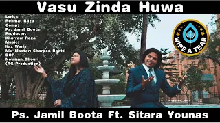 New Easter Geet | Vasu Zinda Huwa | #wipeatear | Rehmat Raza | Jamil Boota | Sitara Younas | #Masihi