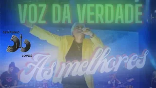 Grandes Louvores da Voz da Verdade - as melhores musicas evangelicas