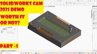 Solidworks CAM introduction|| Solidworks cam tutorial || Part-1|| Easiest CAM ?