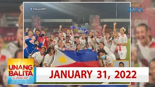 Unang Balita sa Unang Hirit: January 31, 2022 [HD]