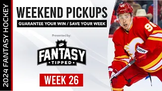 2023-24 Fantasy Hockey - Week 26 Weekend Adds - Fantasy Hockey Advice