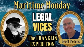 Maritime Monday: The Lost Franklin Expedition - Deep Dive