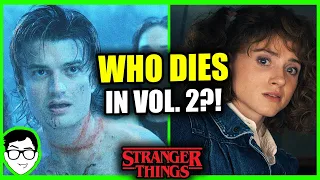 WHO DIES In Stranger Things Season 4 Volume 2?! | Steve, Nancy, Eddie and MORE! | Predictions