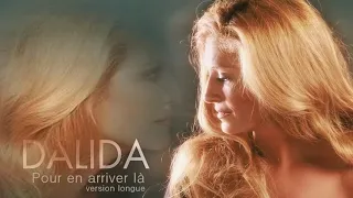 Dalida : Pour en arriver là. 1985.