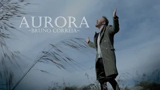 Bruno Correia - "AURORA" ( Videoclipe Oficial )