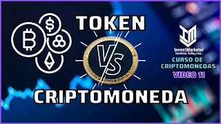 Diferencia entre un Token y una Criptomoneda. Curso de Criptomonedas video 11