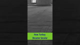 How did Ataturk turn Turkey secular? | #shorts