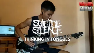 Suicide Silence - Thinking In Tongues (Guitar Cover) + TAB