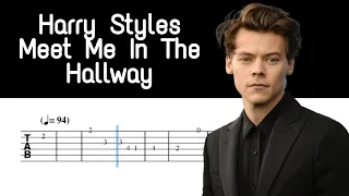 Meet me in the hallway - Harry Styles || Easy Guitar Tabs