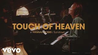 Hannah Hobbs - Touch Of Heaven (Official Live Video)