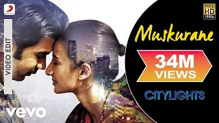 Muskurane Video - Citylights | Arijit Singh | Rajkummar Rao, Patralekha | Jeet Gannguli