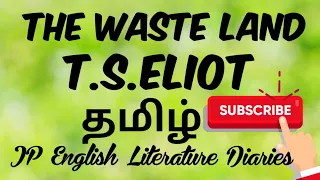 The Waste Land by T.S.Eliot Summary in Tamil