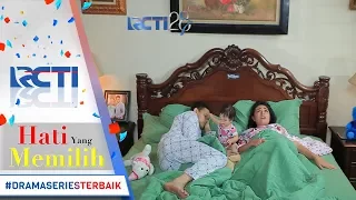 HATI YANG MEMILIH - Putri Mimpi Buruk Tentang Raja Mebuat Arsyila Nangis [15 Agustus 2017]