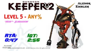 Dungeon Keeper 2 Speedrun Level 5 “Fear”- Elmshadow 0:47 (RTA) 2:56 (IGT) (Current WR)