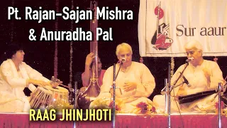 Pandit Rajan Sajan Mishra & Anuradha Pal | Raga Jhinjhoti - Teentaal | Live at New Era School