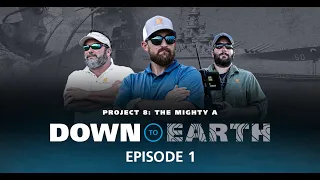 Down to Earth  The Mighty A Episode 1