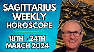 Sagittarius Horoscope  - Weekly Astrology from 18th  - 24th March 2024