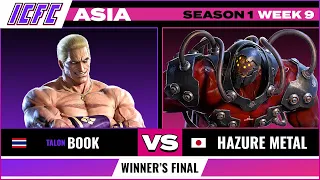 TALON Book (Geese) vs Hazure Metal (Gigas) ICFC ASIA: Season 1 Week 9 - Winner's Final
